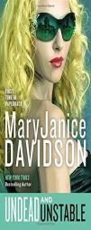 Undead and Unstable (Undead/Queen Betsy) by MaryJanice Davidson Paperback Book