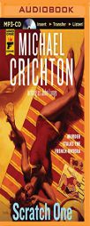 Scratch One by Michael Crichton Paperback Book