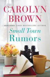Small Town Rumors by Carolyn Brown Paperback Book