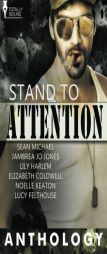 Stand to Attention by Sean Michael Paperback Book