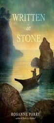 Written in Stone by Rosanne Parry Paperback Book
