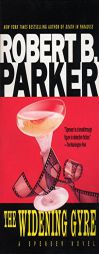 The Widening Gyre by Robert B. Parker Paperback Book