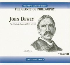 John Dewey: The United States (1859-1952) by Charleton Heston Paperback Book