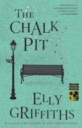 The Chalk Pit (Ruth Galloway Mysteries) by Elly Griffiths Paperback Book