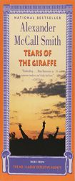 Tears of the Giraffe (No. 1 Ladies Detective Agency) by Alexander McCall Smith Paperback Book