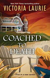 Coached to Death by Victoria Laurie Paperback Book