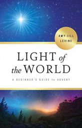 Light of the World by Amy-Jill Levine Paperback Book
