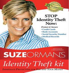 Stop Identity Theft Now Kit by Suze Orman Paperback Book