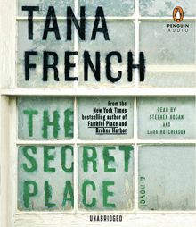 The Secret Place (Dublin Murder Squad) by Tana French Paperback Book