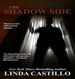 The Shadow Side by Linda Castillo Paperback Book