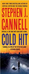 Cold Hit: A Shane Scully Novel by Stephen J. Cannell Paperback Book