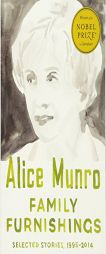 Family Furnishings: Selected Stories, 1995-2014 (Vintage International) by Alice Munro Paperback Book