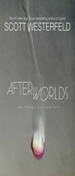 Afterworlds by Scott Westerfeld Paperback Book