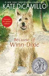 Because of Winn-Dixie by Kate DiCamillo Paperback Book