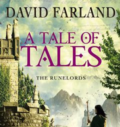 A Tale of Tales (The Runelords Series) (Runelords, 9) by David Farland Paperback Book