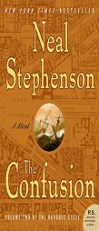 The Confusion (The Baroque Cycle, Vol. 2) by Neal Stephenson Paperback Book