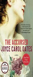 The Accursed by Joyce Carol Oates Paperback Book