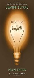 The City of Ember Deluxe Edition: The First Book of Ember by Jeanne DuPrau Paperback Book