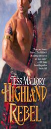 Highland Rebel by Tess Mallory Paperback Book