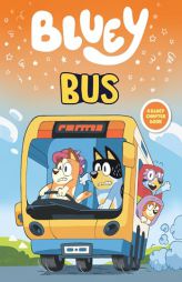 Bluey: Bus by Penguin Young Readers Licenses Paperback Book