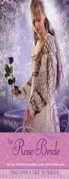 The Rose Bride: A Retelling of 'The White Bride and the Black Bride' (Once Upon a Time) by Nancy Holder Paperback Book