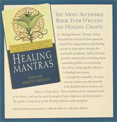 Healing Mantras: Using Sound Affirmations for Personal Power, Creativity, and Healing with Book(s) by Thomas Ashley-Farrand Paperback Book