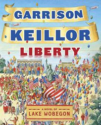 Liberty by Garrison Keillor Paperback Book