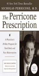 The Perricone Prescription by Nicholas Perricone Paperback Book