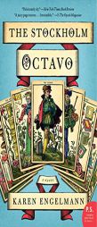 The Stockholm Octavo by Karen Engelmann Paperback Book