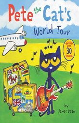 Pete the Cat's World Tour by James Dean Paperback Book