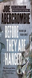 Before They Are Hanged (The First Law) by Joe Abercrombie Paperback Book