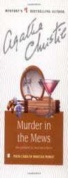 Murder in the Mews and Other Stories (Hercule Poirot Mysteries) by Agatha Christie Paperback Book