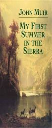 My First Summer in the Sierra (Dover Books on Americana) by John Muir Paperback Book