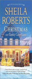 Christmas on Candy Cane Lane by Sheila Roberts Paperback Book