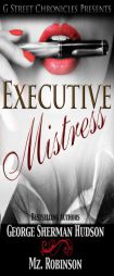 Executive Mistress by George S. Hudson Paperback Book