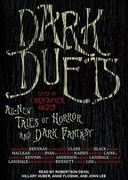 Dark Duets: All-New Tales of Horror and Dark Fantasy by Christopher Golden Paperback Book