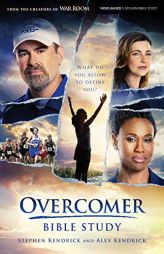 Overcomer - Bible Study Book by Alex Kendrick Paperback Book