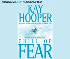 Chill of Fear: A Bishop/Special Crimes Unit Novel (Fear) by Kay Hooper Paperback Book
