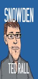 Snowden by Ted Rall Paperback Book
