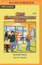 Farewell, Dawn (The Baby-Sitters Club) by Ann M. Martin Paperback Book