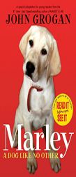 Marley: A Dog Like No Other by John Grogan Paperback Book