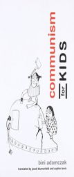 Communism for Kids by Bini Adamczak Paperback Book
