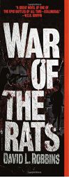 War of the Rats by David L. Robbins Paperback Book
