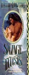 Savage Mists (Savage (Leisure Paperback)) by Cassie Edwards Paperback Book