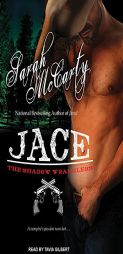 Jace (Shadow Wranglers) by Sarah McCarty Paperback Book