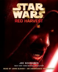 Star Wars: Red Harvest by Joe Schreiber Paperback Book