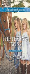 The Texan's Twins by Pamela Britton Paperback Book