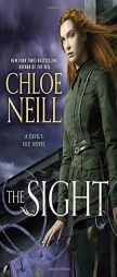 The Sight: A Devil's Isle Novel by Chloe Neill Paperback Book