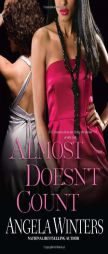 Almost Doesn't Count by Angela Winters Paperback Book
