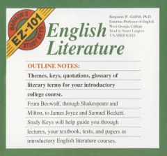 Barron's Ez 101 Study Keys: English Literature (Barron's EZ-101 Study Keys) (Barron's Ez-101 Study Keys) by Benjamin W. Griffith Paperback Book